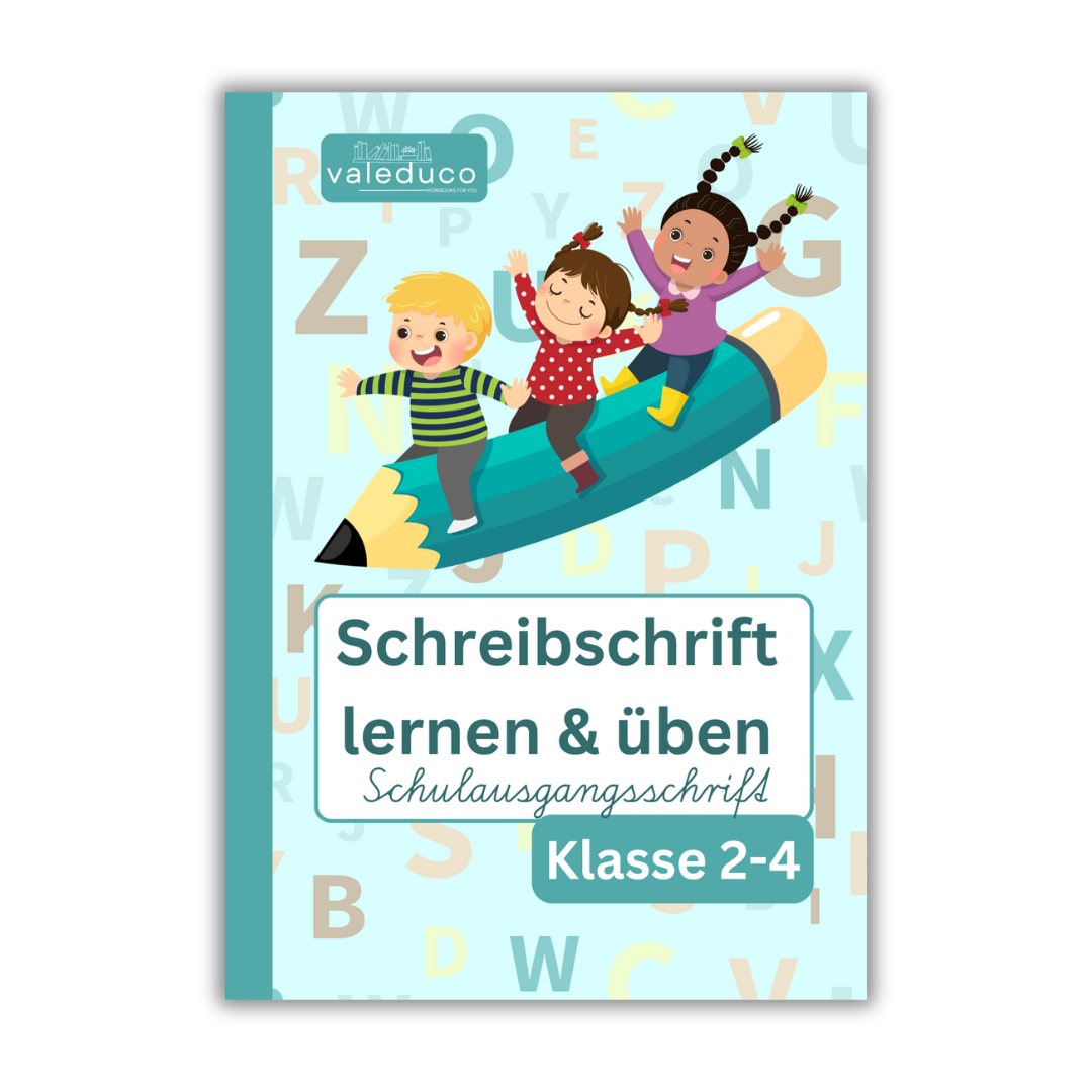 Schreibschrift lernen und üben: Schulausgangsschrift